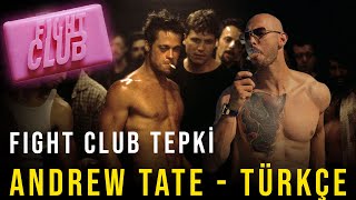 FIGHT CLUB TEPKİ - ANDREW TATE | Türkçe Altyazılı