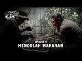 SURVIVAL TIPS; Eps6 - Mengolah Makanan