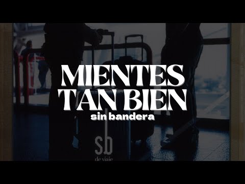 Sin Bandera -