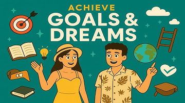 How to Talk About Goals and Dreams in English | Vocabulary & Phrases for Fluency