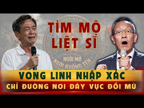 Hành Trình Tìm Mộ Liệt Sĩ: Vong Linh Nhập Xác Chỉ Đường Nơi Đáy Vực Đồi Mù | Tâm Sự Cùng Văn Sâm