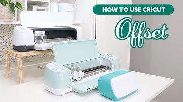 Cricut - How to use Design Space New Feature "Offset"