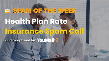 Health Plan Rate Health Insurance Spam Call