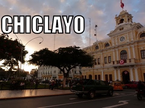 Magical Peru #7: Chiclayo