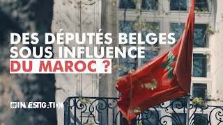 La Belgique sous influence marocaine ? | #Investigation