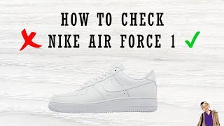 วิธีเช็ค Nike Air Force 1 "White" และอื่นๆ (How to check Air Force 1)