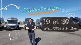 PROGRAMME COMPLET de l'INSTANT CAMPER 2024 - RDV le 19&20 avril à RUFFEC *Instant Camping-Car*