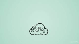 Maker Cloud Explainer Video - English Version