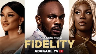 FIDELITY - Daniel Etim Efiong, Rosemary Afuwape, Ada Karl: 2026 Latest Nigerian Nollywood Movie (4K)