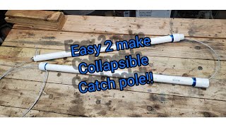 complete tutorial to make a collapsible catch pole