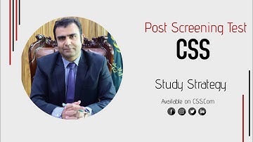 Post Screening Test Preparation Strategy| CSS | Sir Asim Raza (PAS)