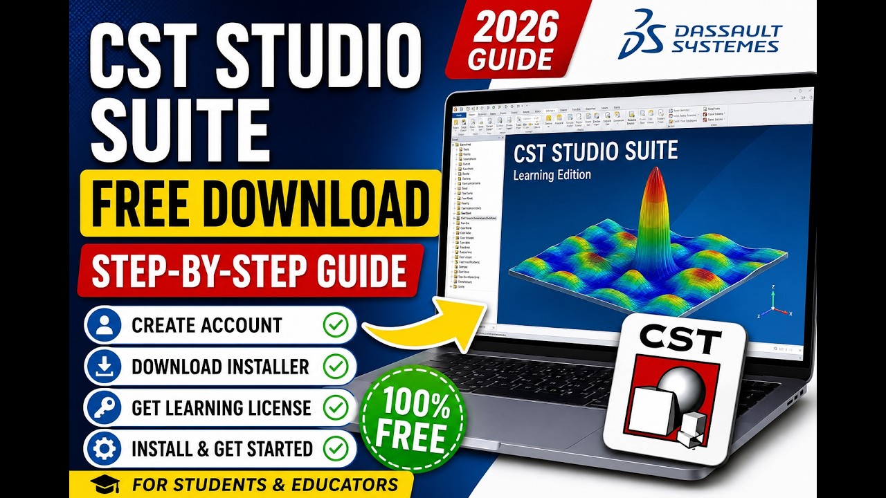 How to Download CST Studio Suite Learning Edition for Free (2026 ...