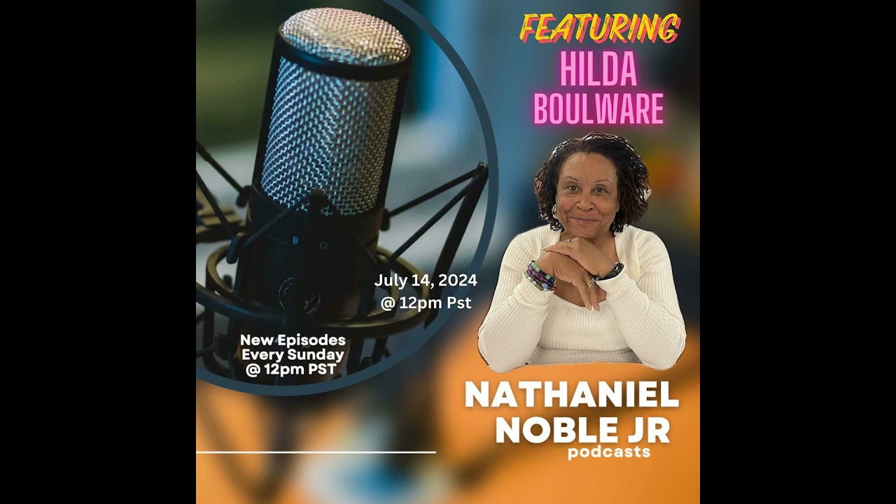 Hilda Boulware (Actor/Author, Social Worker)