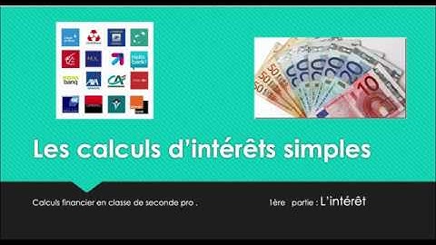 Vidéo :  Intérêts simples partie 1 l