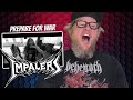 Get Ready For Battle: Reacting To Impalers - Prepare For War!