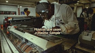 Músicas que usam o mesmo Sample (Pt.1)