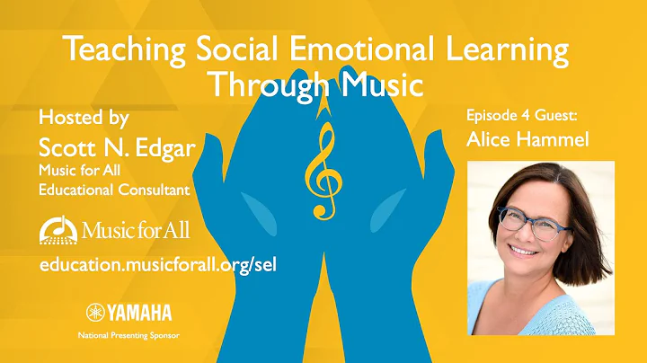 Teaching Social Emotional Learning Through Music: ...