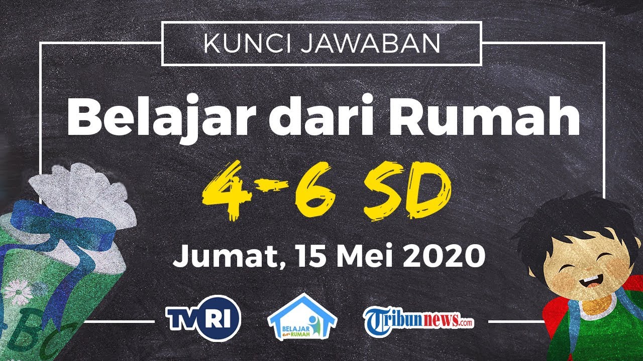 Belajar dirumah tvri kelas 4 6 hari ini