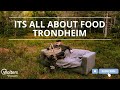 It´s all about food Trondheim