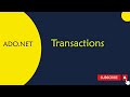 ADO.NET 14 : Transactions in ADO.NET in Telugu