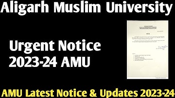 AMU urgent Notice 2023 AMU 06 जरूरी notice 2023 AMU Direct Admission Form 2023-24