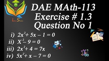 DAE Math - 113 Chapter 1 Exercise # 1.3 Question 1 | DAE Applied Mathematics 1