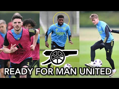 ✅️ ARSENAL TRAINING TODAY | Declan Rice, Partey & Odegaard Are Ready for Man United Clash