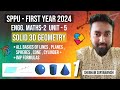 Lecture 1 | SOLIDS | 3D GEOMETRY | LINES PLANES SPHERE CYLINDER CONE | SPPU PUNE UNIVERSITY