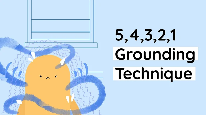 The 5,4,3,2,1 grounding technique