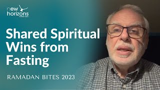 Shared Spiritual Wins from Fasting | George Merchant Ballentyne | Ramadan Bites 2023
