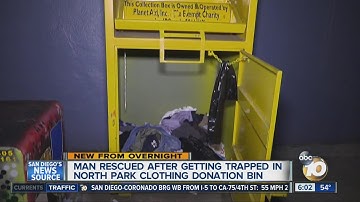Man gets trapped in North Park donation bin