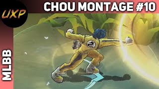 Chou Montage #10 - Flicker kills, immune Saber, Cyclops and crab steals  | unXpected | MLBB