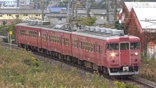 【4K】JR七尾線　普通列車413系電車　ｻﾜB11編成