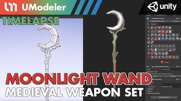 3D Modeling in Unity - Timelapse of Modeling & Unwrapping a Moonlight Wand of Medieval Weapon Set