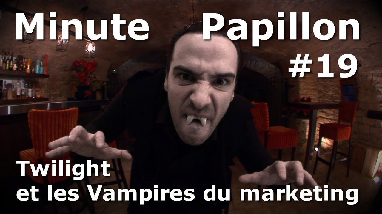 Minute Papillon #19 Twilight et les vampires du marketing