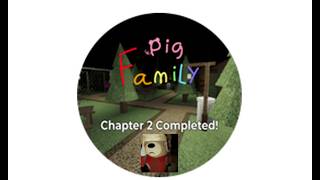 Roblox: Pig Family Chapter 2: Escape The Docks From Bearny (SOLO)