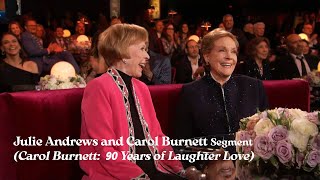 Julie Andrews and Carol Burnett Segment of Carol’s 90th Birthday Special (2023)