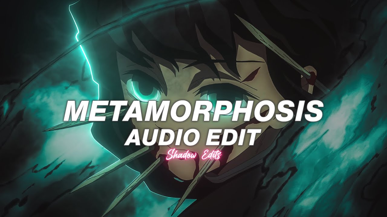 metamorphosis - interworld『edit audio』