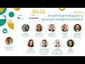A neoindustrialização e a transição energética brasileira