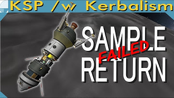 Sample Return FAILED | Stream pt. 1/3 (KSP 1.11.1)