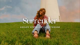 Download Lagu Ashley Stringer - Surrender (Audio) MP3