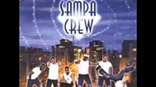 Video thumbnail of "Sampa Crew - Coisa de Novela"