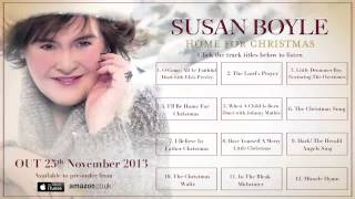 Susan Boyle - 'Home For Christmas' PRE-ORDER NOW ( Video of susanboylemusicuk )