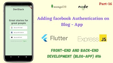 Flutter: Adding the Facebook authentication on Blog App || Facebook Authentication || 16