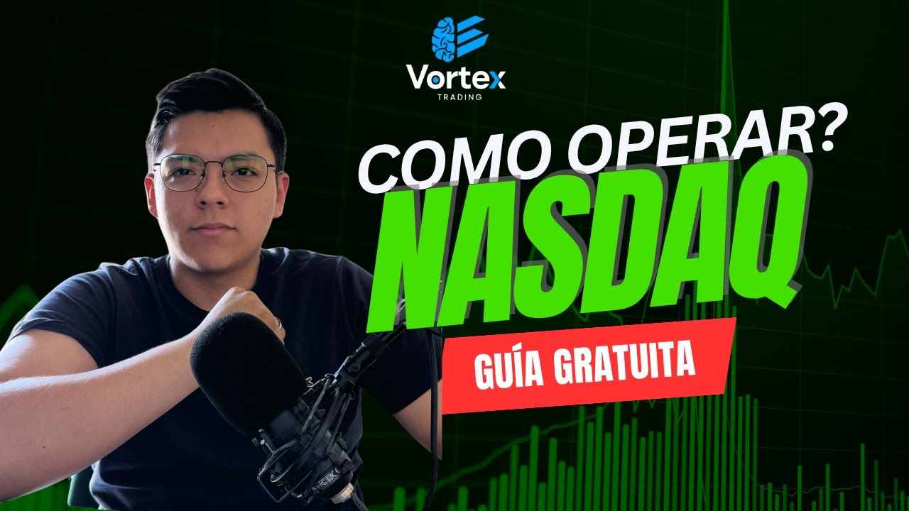Aprende a operar el NASDAQ correctamente (explicado fácil) 🚀 - YouTube