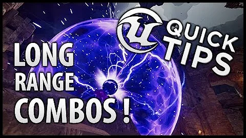 Quick Tip #4 long range combo