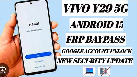 Vivo Y29 Android 15 Frp Bypass 2025 | Vivo Y29 Google Account Unlock Without Pc New SecurityUpdate