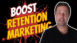 Boost your DTC Retention Marketing