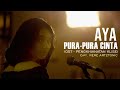 Official video clip PURA PURA CINTA - AYA (ost PENGHIANATAN KLISE )