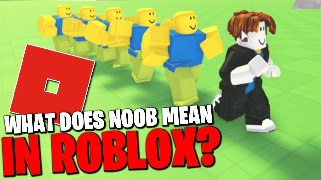 Roblox noob – what does noob mean in Roblox?